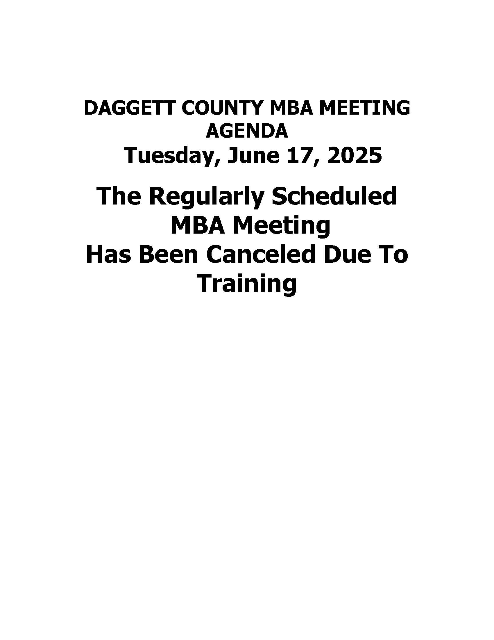 June 17, 2025 MBA Mtg Agenda